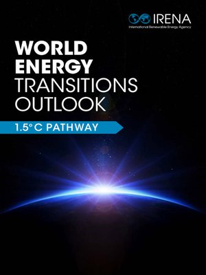 cover image of World Energy Transitions Outlook: 1.5°C Pathway